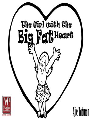 cover image of The Girl with the Big Fat Heart